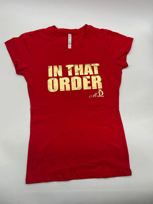RED & GOLD "In That Order" Tee